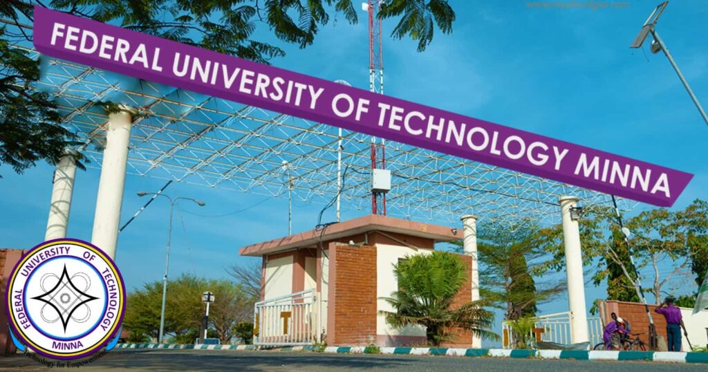 Federal University of Technology, Minna (FUTMINNA)