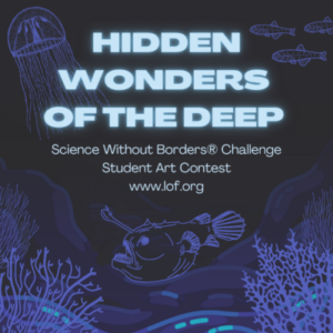 Science Without Borders Challenge 2024: International Student Art Contest