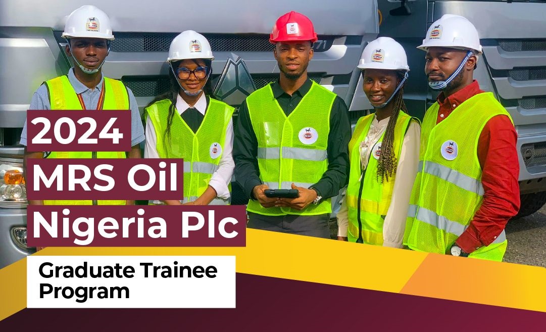 MRS Oil Nigeria Plc Graduate Trainee Program 2024