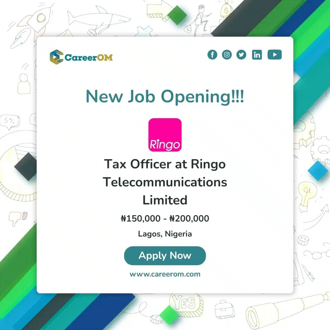 Tax Officer at Ringo Telecommunications Limited