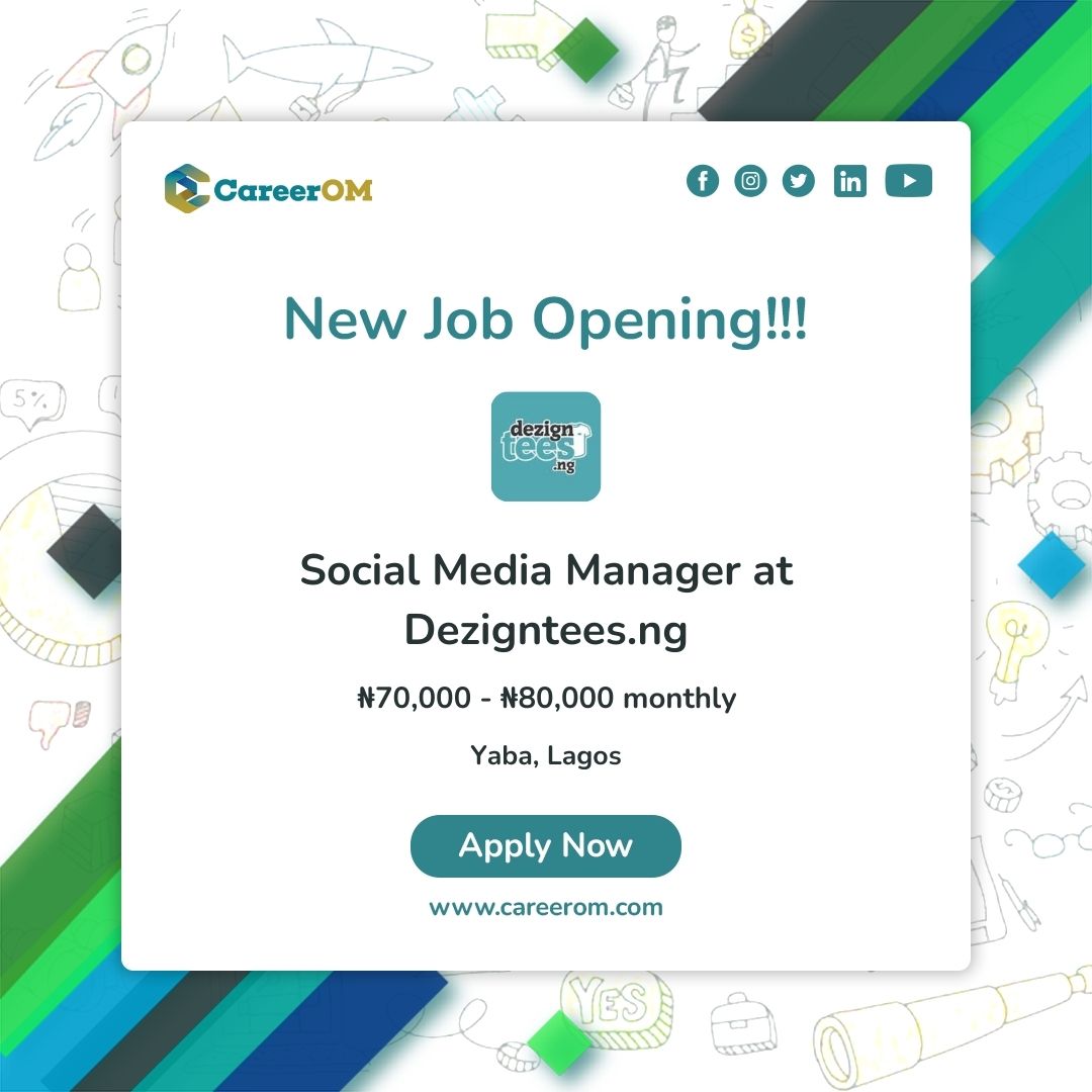 Social Media Manager at Dezigntees.ng