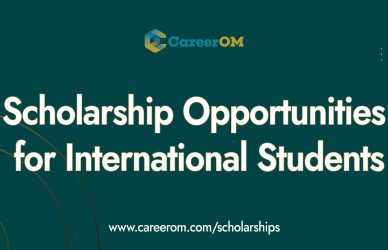 Scholarships for International Students Worldwide